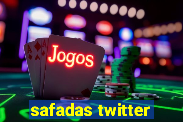 safadas twitter